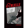 Ô Cruelle