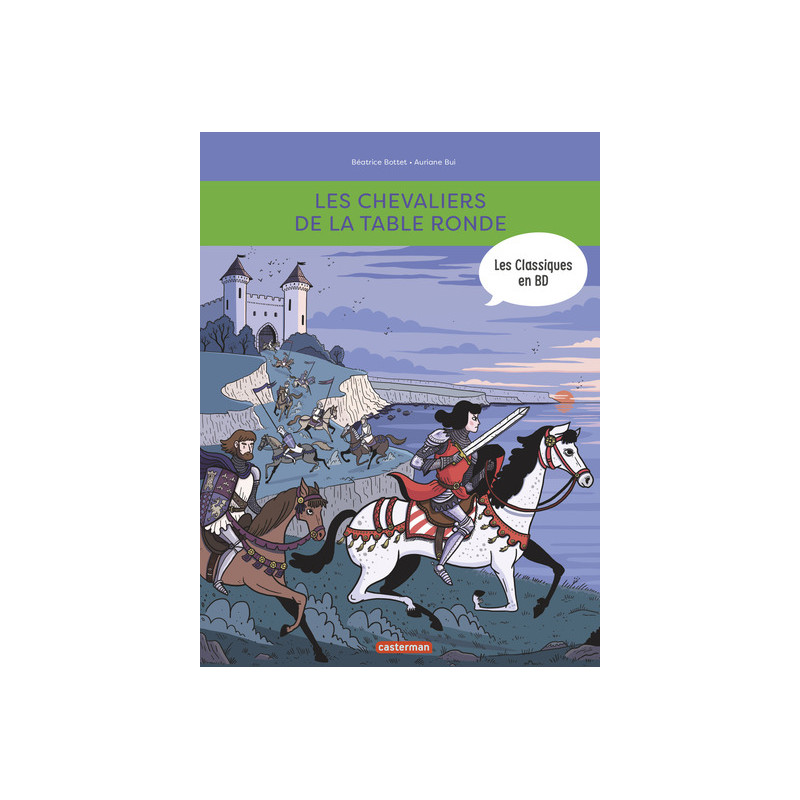 Les Classiques en BD - Les Chevaliers de la Table ronde