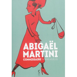 Abigaël Martini, commissaire