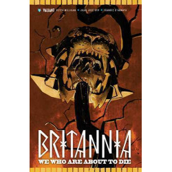 Britannia : Ceux qui vont...