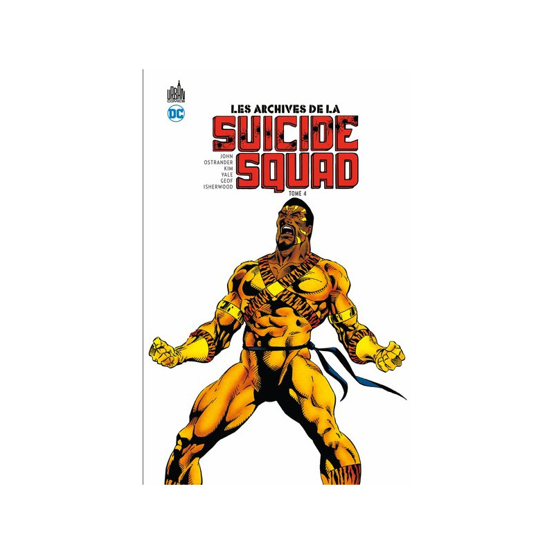 Archives de la Suicide Squad (les) - Tome 4