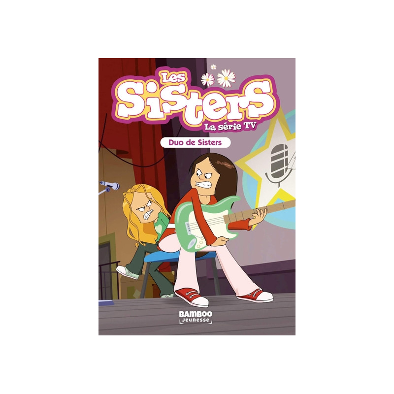 Les Sisters - La Série TV - Poche - tome 39