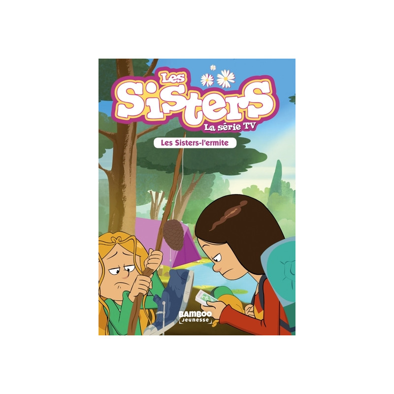 Les Sisters - La Série TV - Poche - tome 14