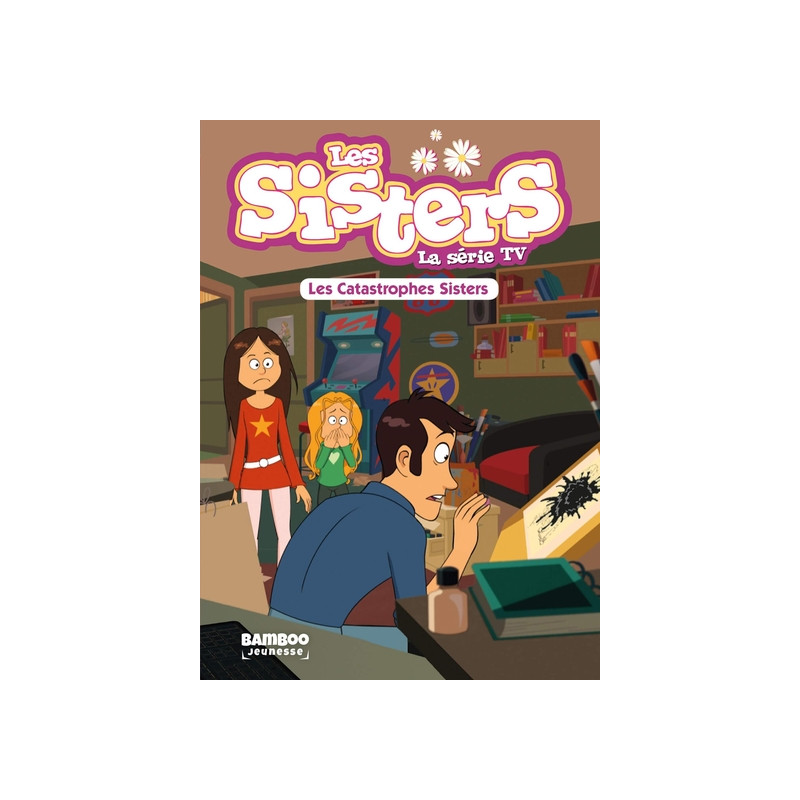 Les Sisters - La Série TV - Poche - tome 06