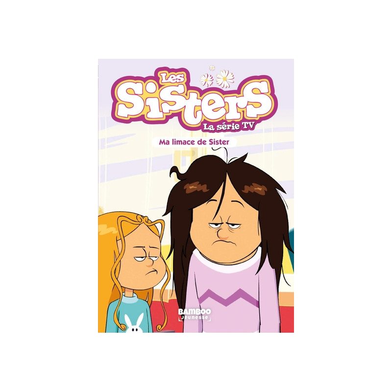 Les Sisters - La Série TV - Poche - tome 70