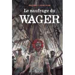 Le naufrage du "Wager"