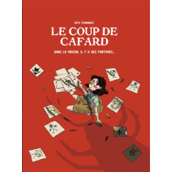 LE COUP DE CAFARD