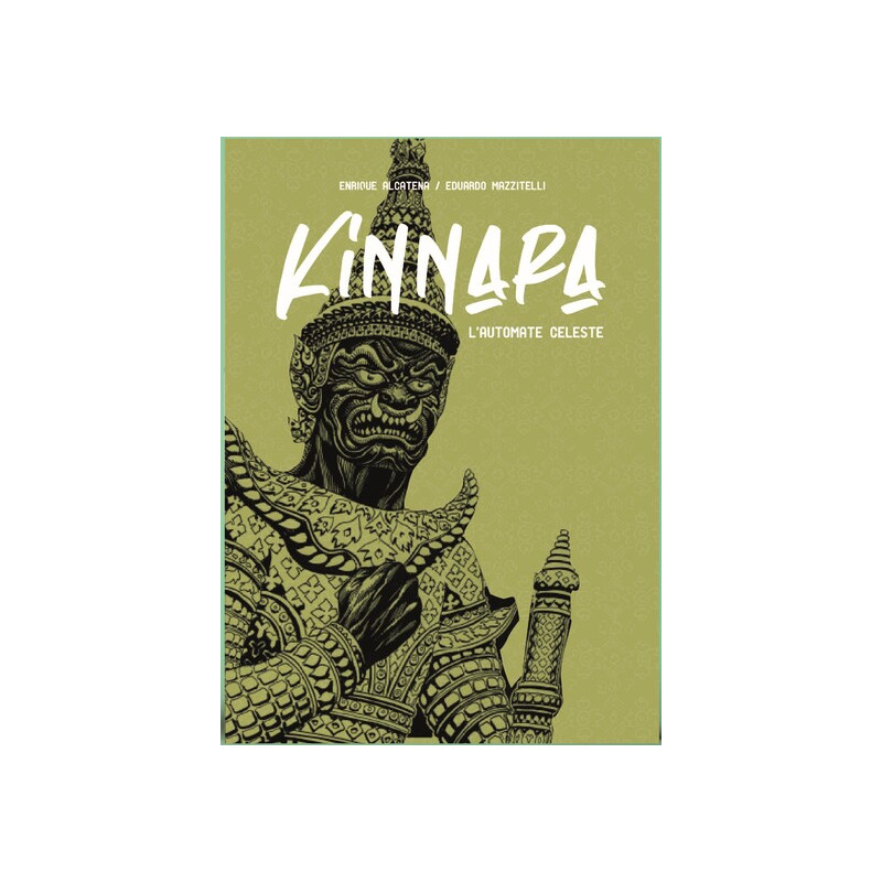 KINNARA : L'AUTOMATE CELESTE