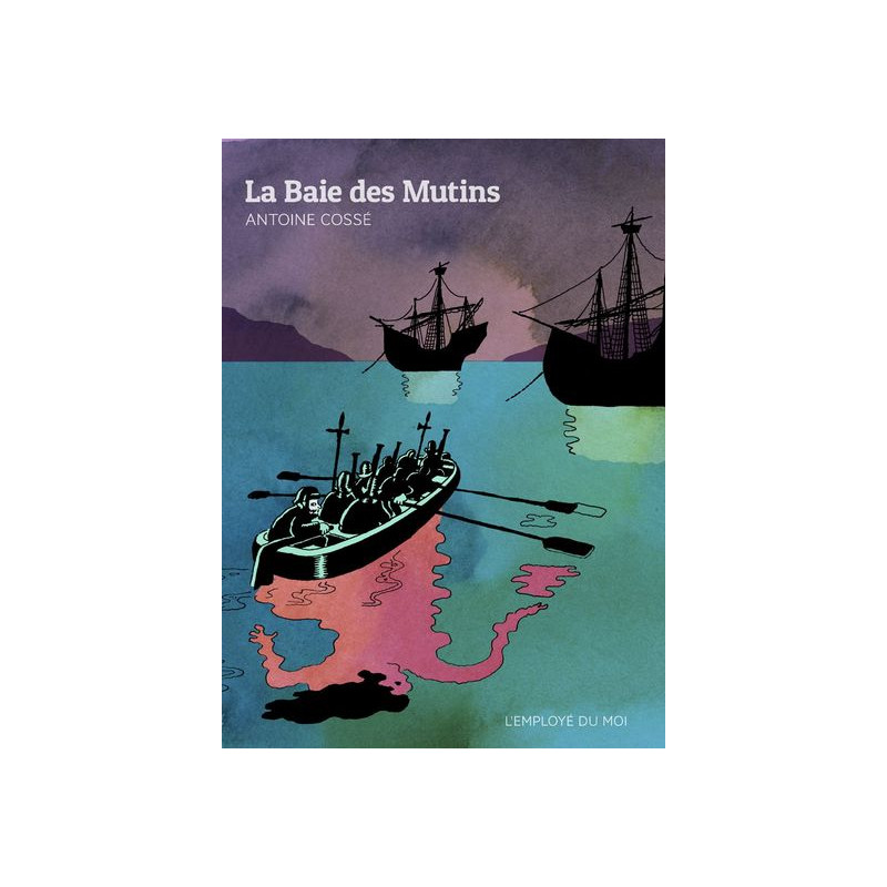La Baie des Mutins