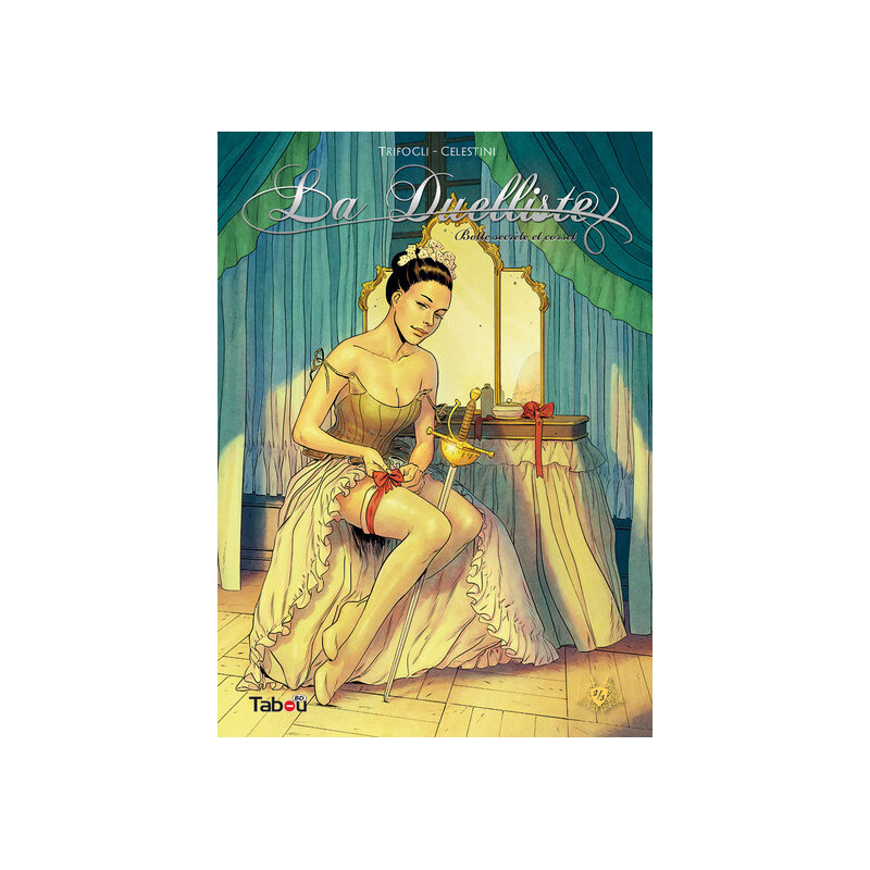 La duelliste (2): Botte secrète et corset