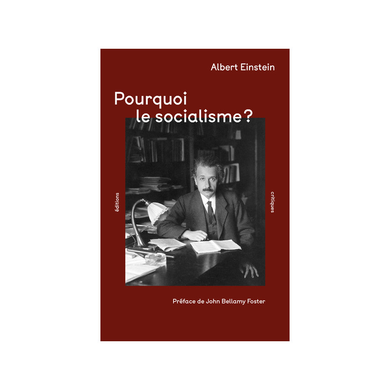 Pourquoi le socialisme ?
