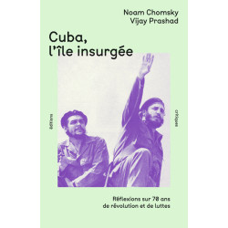 Cuba, l'île insurgée