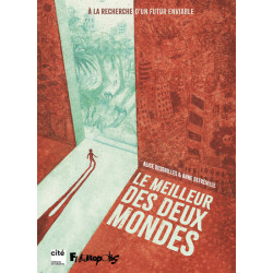 Le meilleur des deux mondes