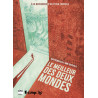 Le meilleur des deux mondes