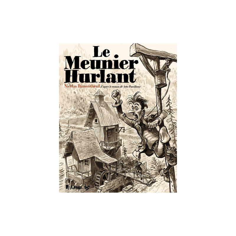 Le meunier hurlant