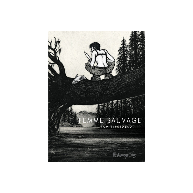 Femme sauvage
