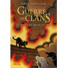 La guerre des clans - BD : Le Destin de Nuage de Jais - Intégrale