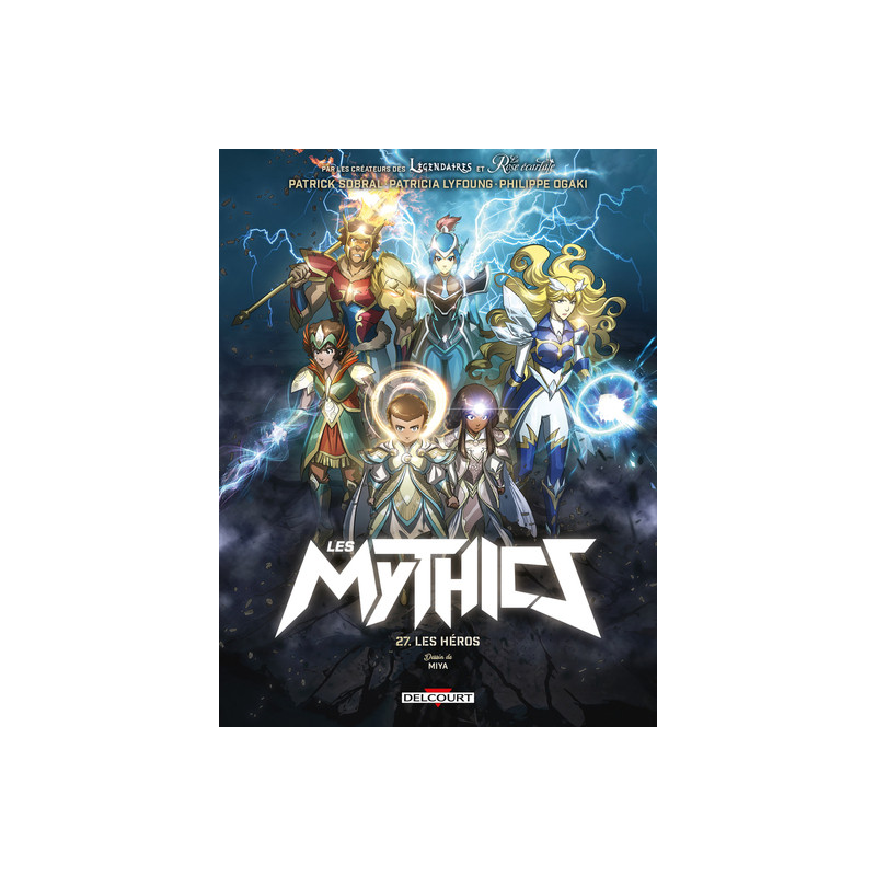 Les Mythics T27 - Les Héros