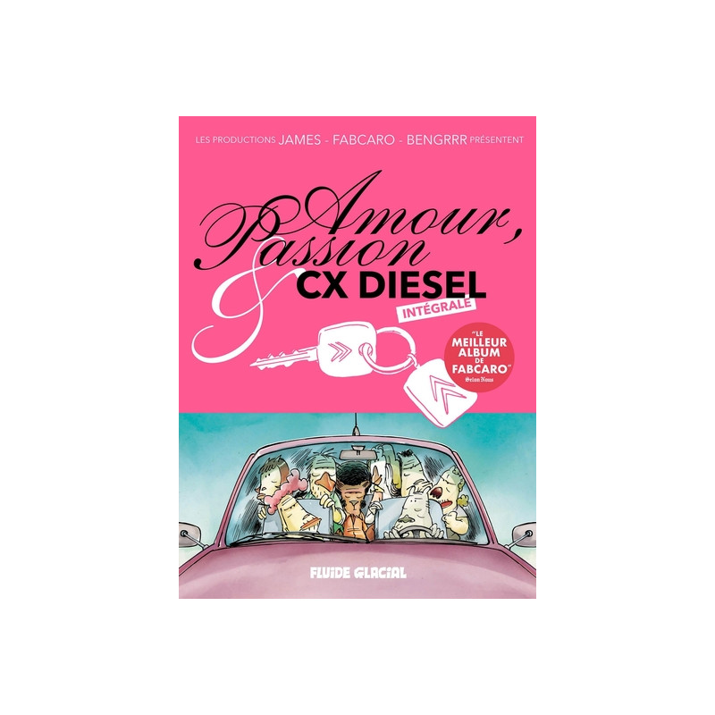 Amour, Passion & CX Diesel - Intégrale