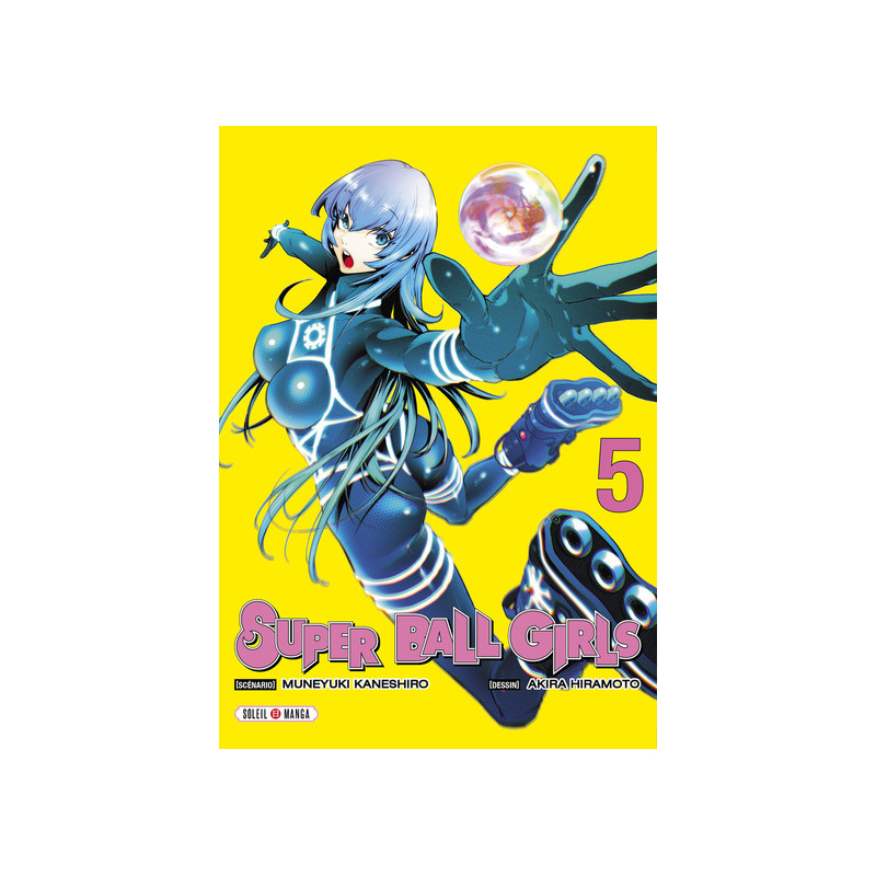 Super Ball Girls T05