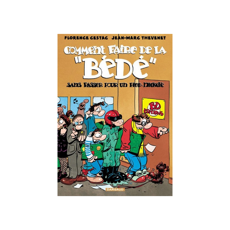 Comment faire de la bédé sans passer pour un  Pied-nickelé