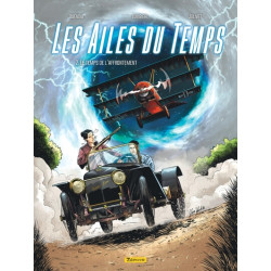 Les Ailes du temps - Tome 2...