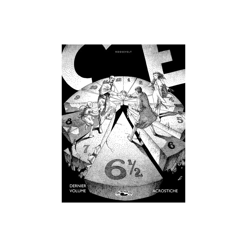 Ce - Dernier Volume: Acrostiche