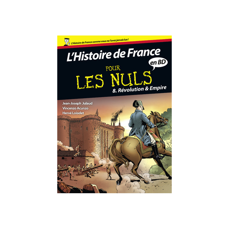 L'histoire de France en BD pour les Nuls - tome 8