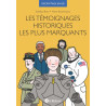 Les témoignages historiques les plus marquants