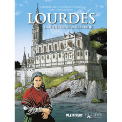 Lourdes, une histoire...