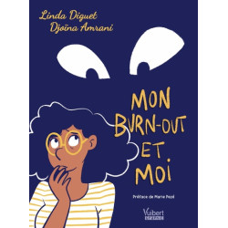 Mon burn-out et moi