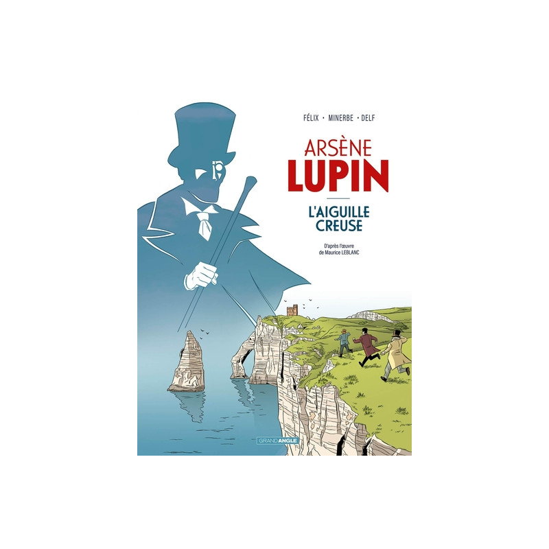 Arsène Lupin - l'aiguille creuse - histoire complète