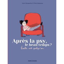 Après la psy, le beau temps...
