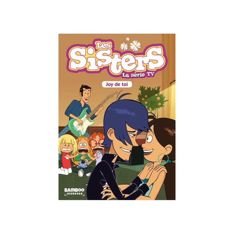 Les Sisters - La Série TV - Poche - tome 01