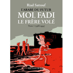 Moi, Fadi, le frère volé -...