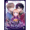 Philia Rosé : La prophétie de la couronne d'épines - Tome 4