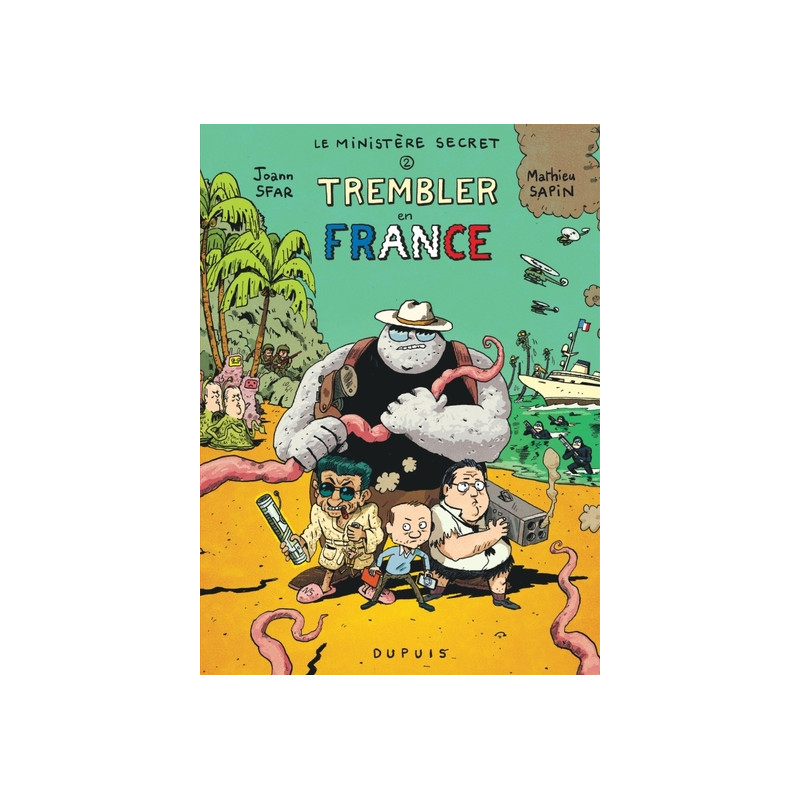 Le Ministère Secret - Tome 2 - Trembler en France