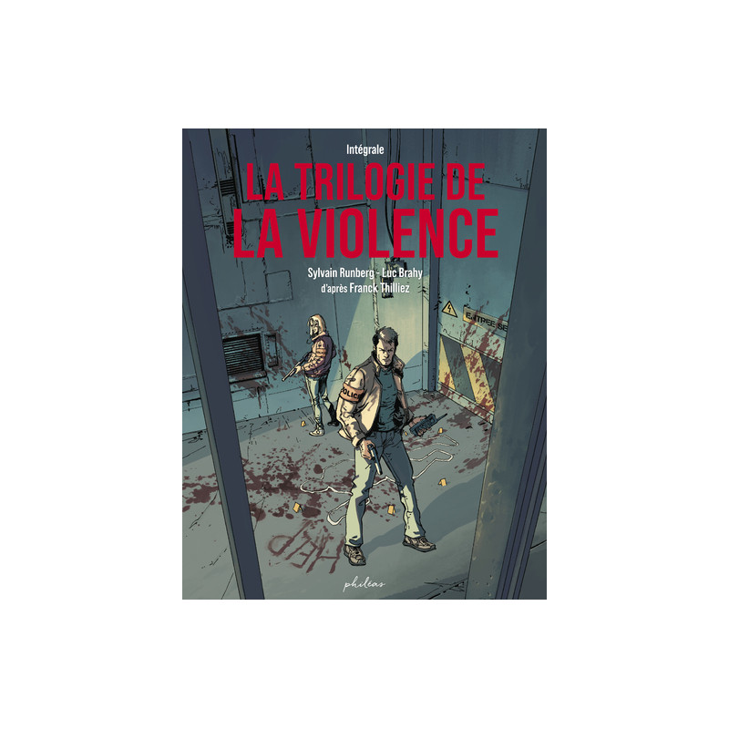 La Trilogie de la violence - Intégrale