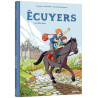 Écuyers - Tome 1 La belle saison