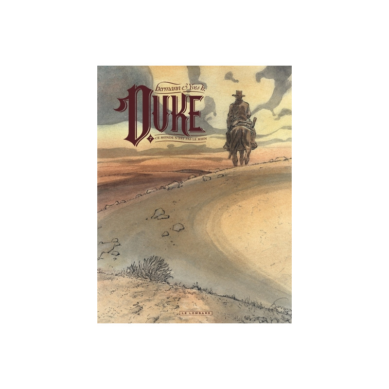 Duke - Tome 7 - Ce monde n'est pas le mien