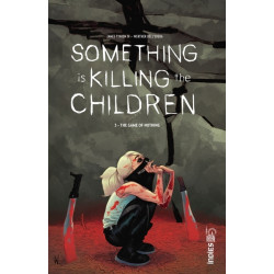 Something is Killing the...