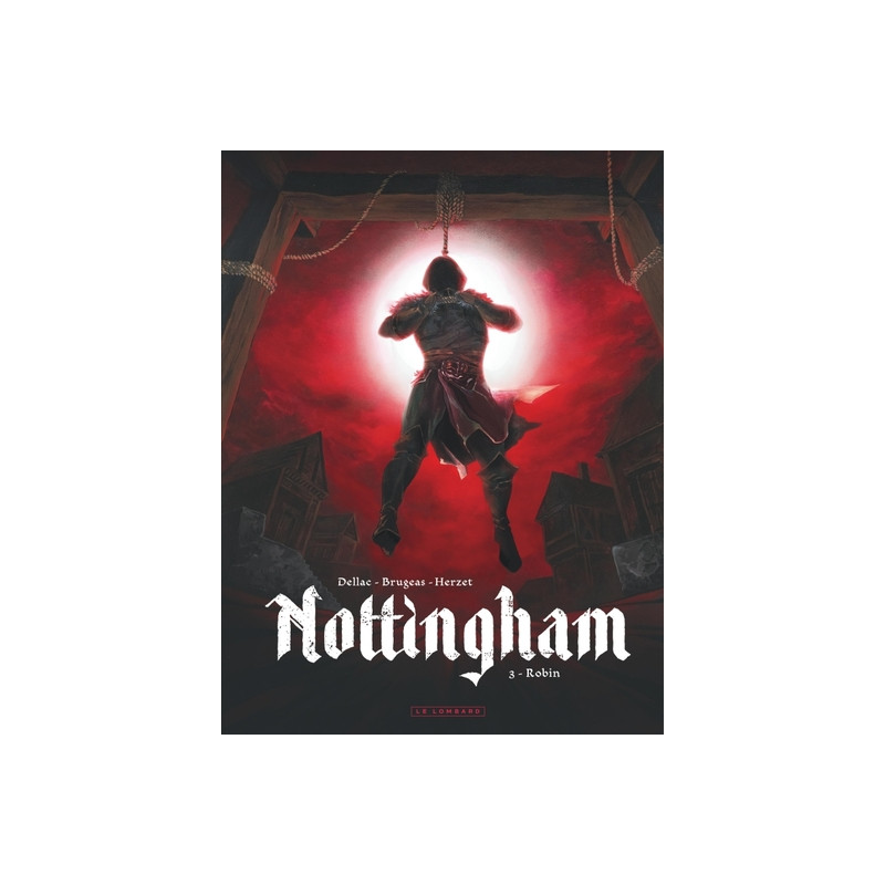 Nottingham - Tome 3 - Robin