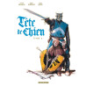 Tête de Chien - Tome 2 - Livre 2