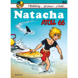Natacha - Tome 20 - Atoll 66