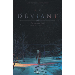 Le Déviant - Un conte de...
