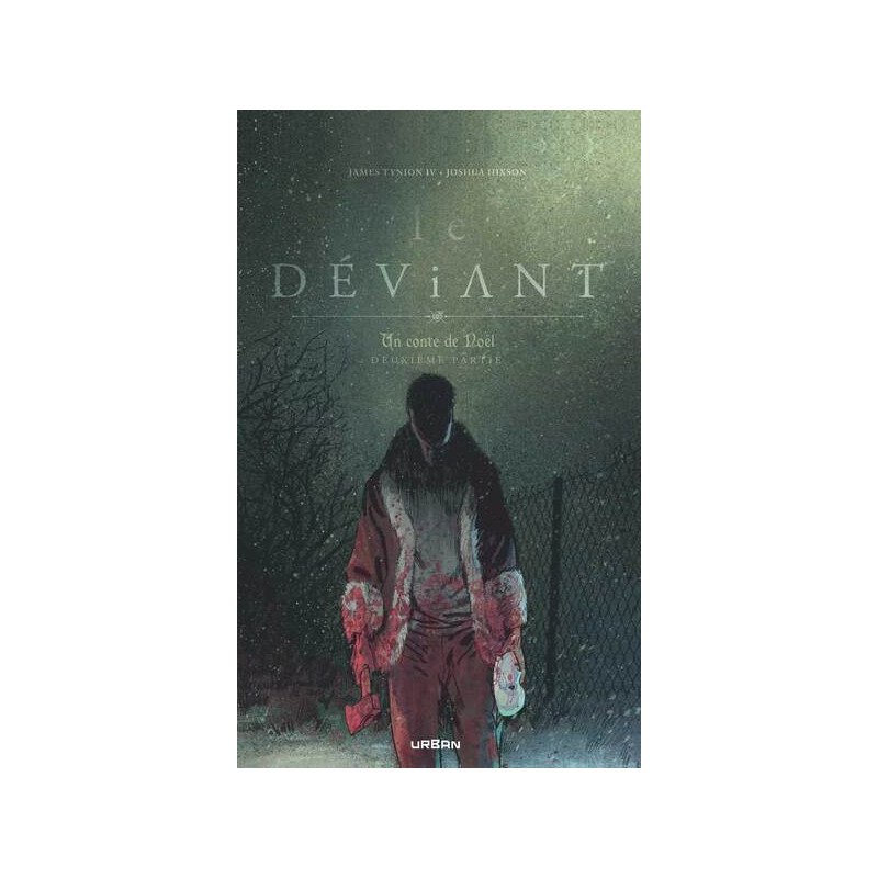 Le Déviant - Un conte de Noël tome 2