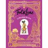 FolkLore - La Mécanique des rêves