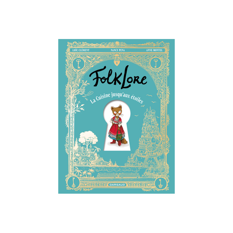 FolkLore - La Cuisine jusqu'aux étoiles