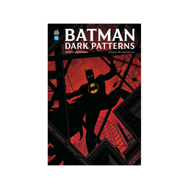 Batman Dark Patterns Affaire 3
