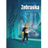 Zebraska - Tome 1 - Un garçon pas comme les autres T1/2